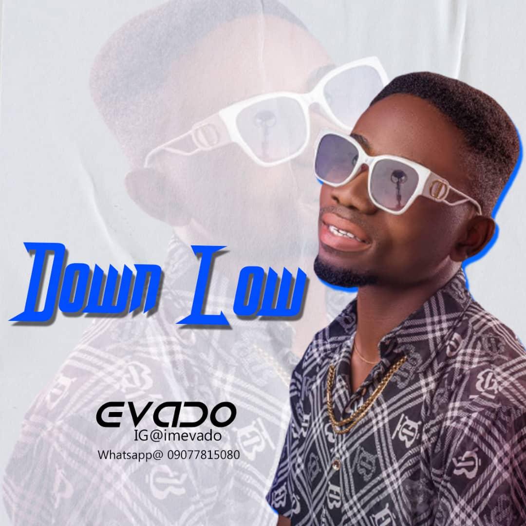 Evado - Down Low